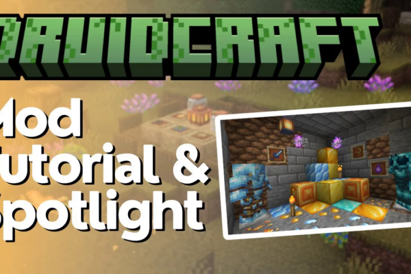 DruidCraft Mod Tutorial & Spotlight