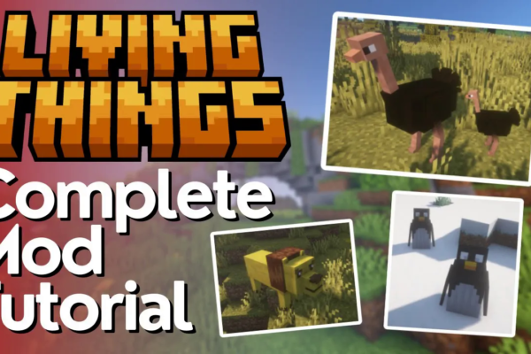 Living Things Mod – All Mobs Explained