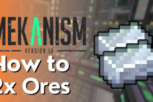 Mekanism – 2X Ore Processing Complete Tutorial