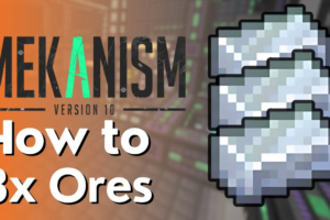 Mekanism – 3X Ore Processing Complete Tutorial